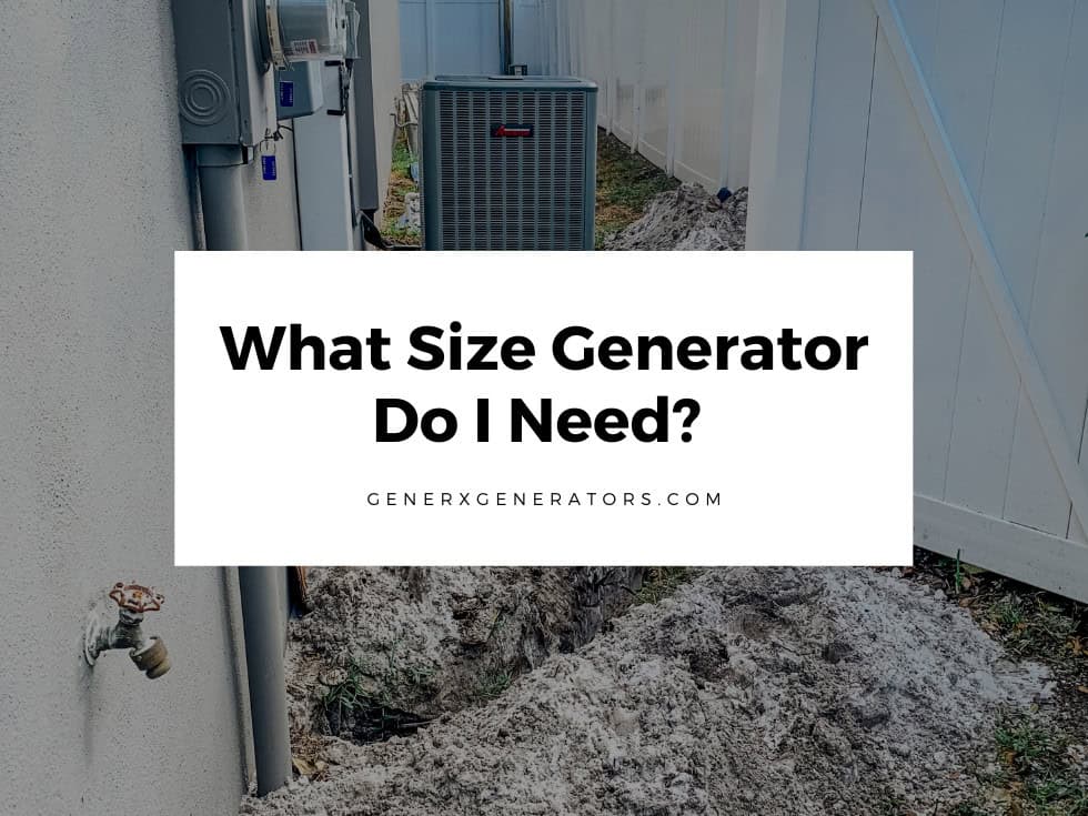 What Size Generator Do I Need?